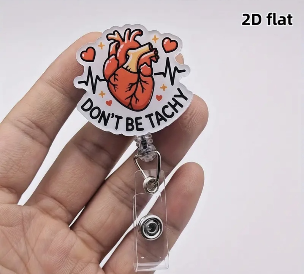 Don’t be Tachy ID Badge 