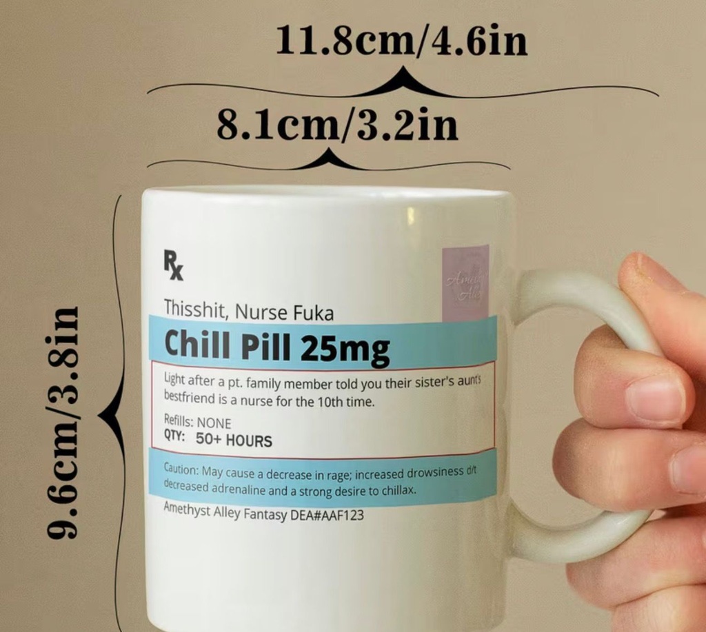 Hilarious Chill Prescription Coffee Mug