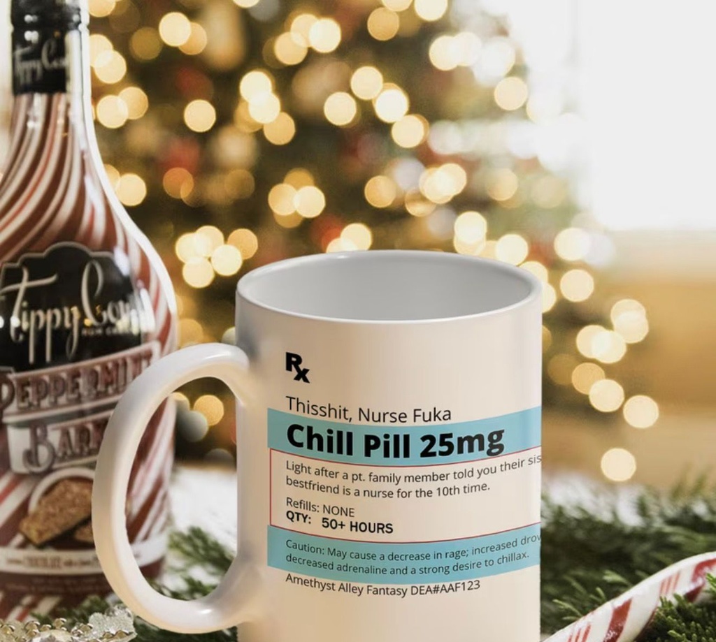 Hilarious Chill Prescription Coffee Mug
