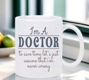 I'm A Doctor