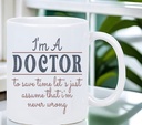 I'm A Doctor