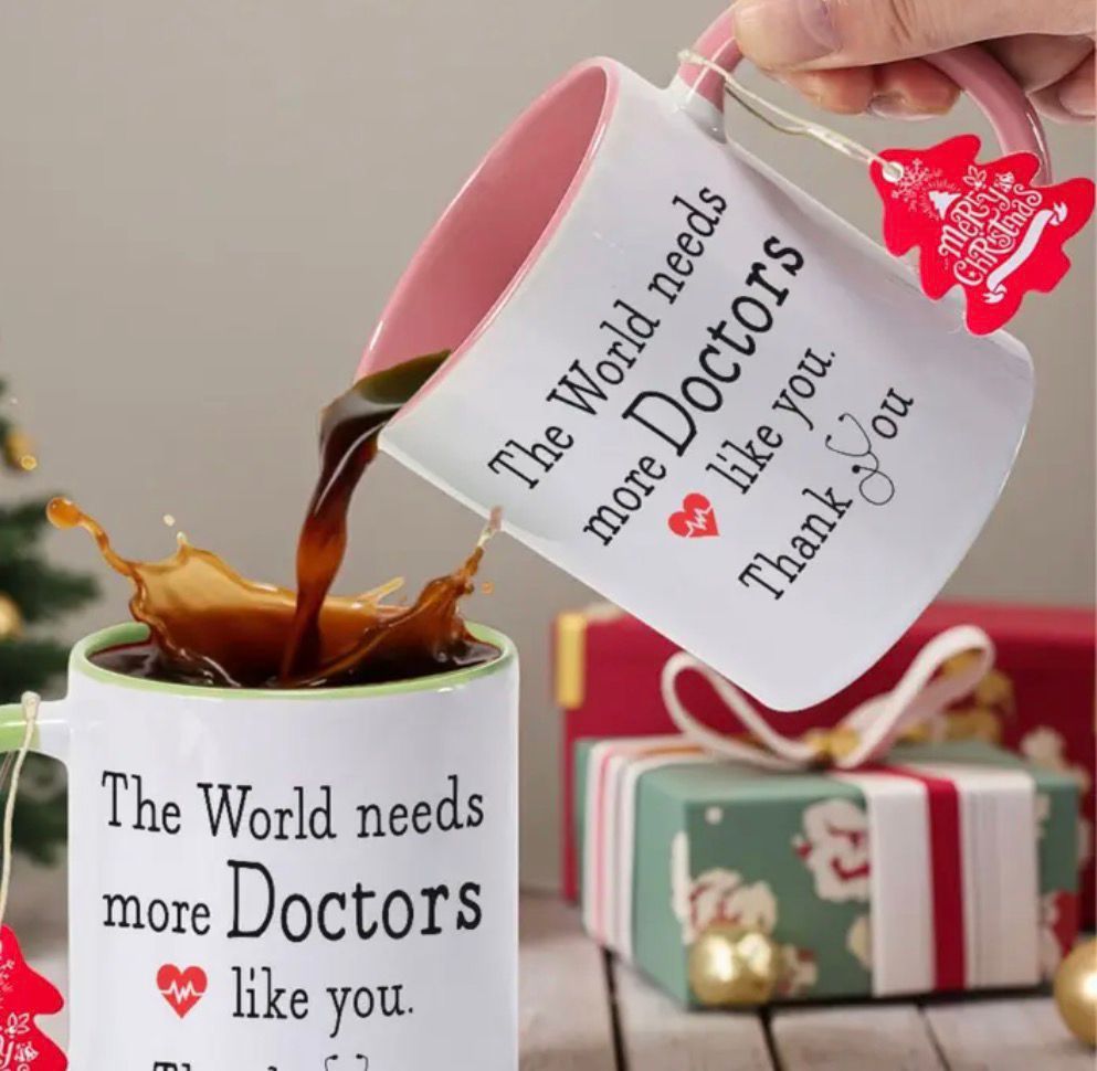 Ceramic Mug With "The World Needs More Doctors Like You" & "thank You"