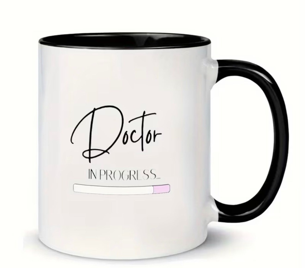 Doctor in Progress Ceramic Coffee Mug