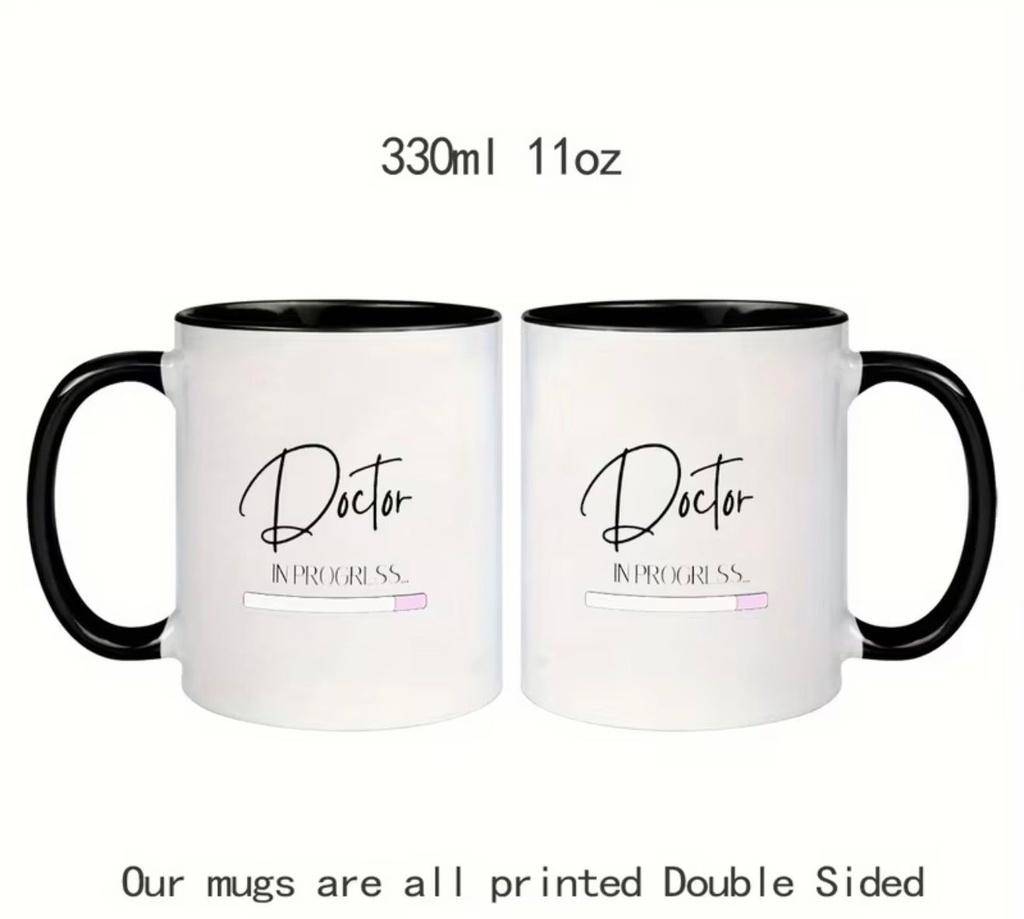 Doctor in Progress Ceramic Coffee Mug