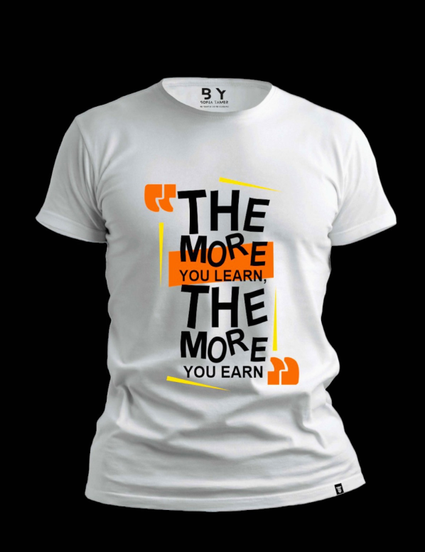 The More You Learn Design T Shirt