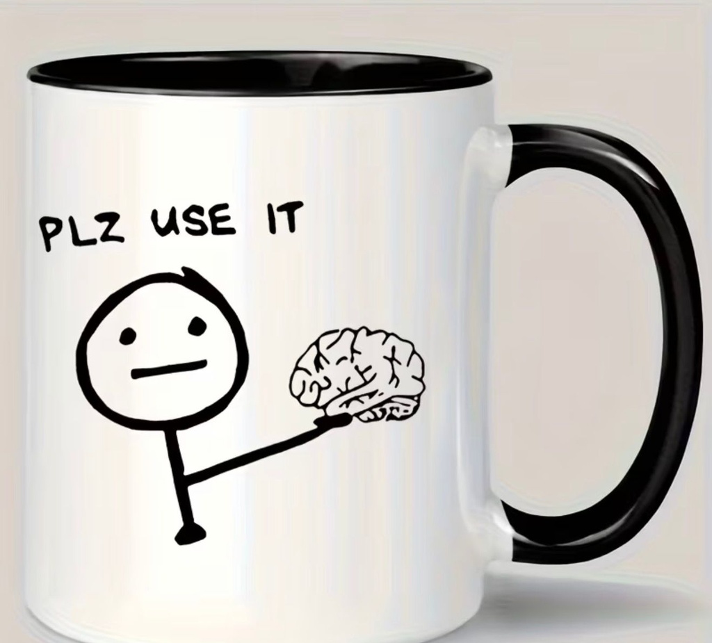 Cute Mug With "Please Use It" Brain Illustration